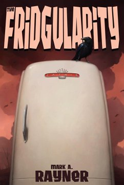 Cover The Fridgularity (eBook, ePUB)