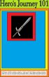 Hero's Journey 101 (eBook, ePUB) - Bild 1