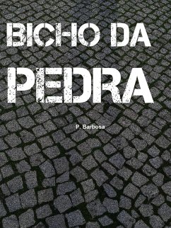 Cover Bicho da Pedra (eBook, ePUB)