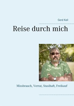 Reise durch mich - Keil, Gerd