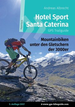 Hotel Sport Santa Caterina GPS Trailguide - Albrecht, Andreas