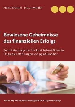 Bewiesene Geheimnisse des finanziellen Erfolgs - Duthel, Heinz;Mehler, Ha. A.