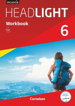 English G Headlight Band 6: 10. Schuljahr - Allgemeine Ausgabe - Workbook mit Audios online - Berwick, Gwen
