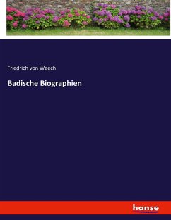 Badische Biographien - Weech, Friedrich von