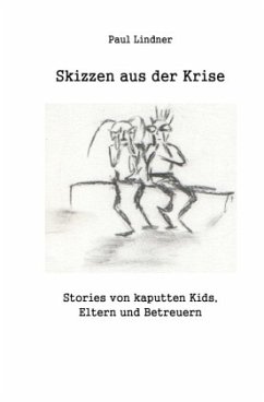 Skizzen aus der Krise - Lindner, Paul