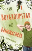Ein Boygroupstar als Banknachbar Ein Boygroupstar als Banknachbar