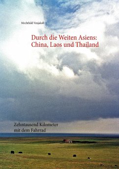 Durch die Weiten Asiens - Venjakob, Mechthild