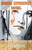 Dogging Experiences - Rachel (eBook, ePUB)