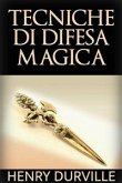 Tecniche di Difesa Magica (eBook, ePUB)