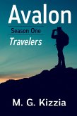 Avalon, Season One: Travelers (eBook, ePUB) Avalon, Season One: Travelers (eBook, ePUB)