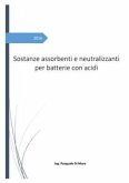 Sostanze assorbenti e neutralizzanti per batterie con acidi (eBook, PDF)