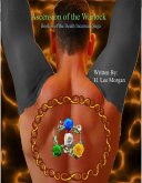 Ascension of the Warlock (Book 4 of the Death Incarnate Saga) (eBook, ePUB) Ascension of the Warlock (Book 4 of the Death Incarnate Saga) (eBook, ePUB)