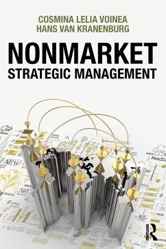 Nonmarket Strategic Management - Voinea, Cosmina Lelia (Radboud University, Nijmegen, Netherlands); Van Kranenburg, Hans (Radboud University, Nijmegen, Netherland)