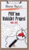 PKKnin Hakkari Projesi 1984-2013