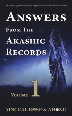 Answers From The Akashic Records - Vol 1 - O'Grady, Aingeal Rose; Ahonu