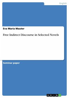 Free Indirect Discourse in Selected Novels - Mauter, Eva Maria