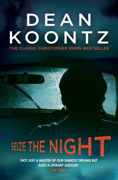 Seize the Night (Moonlight Bay Trilogy, Book 2) - Koontz, Dean