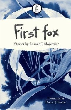 First fox - Radojkovich, Leanne