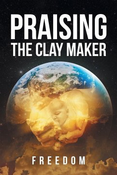 Cover Praising The Clay Maker