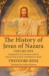 The History of Jesus of Nazara, Volume... - Bild 1