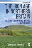 The Iron Age in Northern Britain