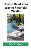 How to Read Your Way to Financial Wealth (eBook, ePUB)