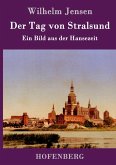 Der Tag von Stralsund