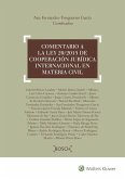 Comentario a la Ley 29-2015 de cooperación jurídica internacional en materia civil