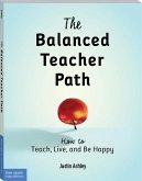 The Balanced Teacher Path