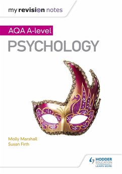 My Revision Notes: AQA A Level Psychology - Marshall, Molly; Firth, Susan