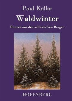 Waldwinter - Keller, Paul