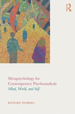 Metapsychology for Contemporary Psychoanalysis - Sembera, Richard
