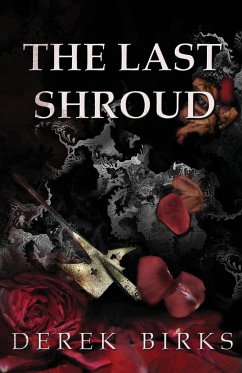The Last Shroud - Birks, Derek