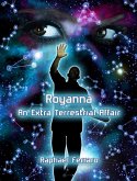 Royanna: An Extraterrestrial Affair (eBook, ePUB)