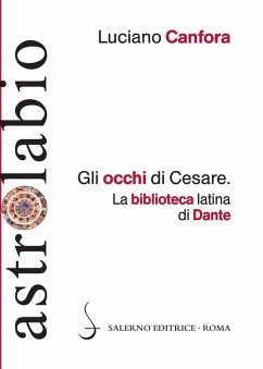 Cover Gli occhi di Cesare. La biblioteca latina di Dante
