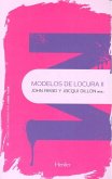 Modelos de locura II