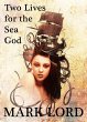 Two Lives for the Sea God (eBook, ePUB) - Bild 1