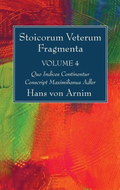 Stoicorum Veterum Fragmenta Volume 4