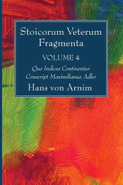 Stoicorum Veterum Fragmenta Volume 4