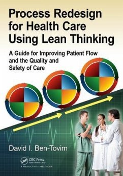 Process Redesign for Health Care Using Lean Thinking - Ben-Tovim, David I.