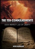 The Ten Commandments - God's Perfect Law of Liberty (eBook, ePUB)