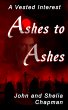 Ashes to Ashes (A Vested Interest, #8)... - Bild 1