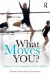 What Moves You? - Bild 1