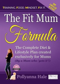 The Fit Mum Formula - Hale, Pollyanna