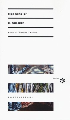 Il dolore - Scheler, Max