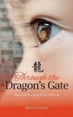 Through the Dragon's Gate: Memories of a Hong Kong childhood