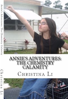 Cover Annie's Adventures: The Chemistry Calamity (eBook, ePUB)