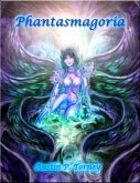 Phantasmagoria (eBook, ePUB)