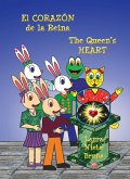 El Corazón de la Reina * The Queen's Heart (King Aldo, #3) (eBook, ePUB)
