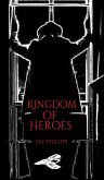 Kingdom of Heroes (eBook, ePUB)